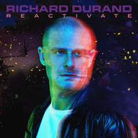 Richard Durand - Reactivate