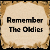 Various Artists - Remember The Oldies