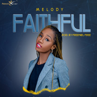 Melody - Faithful