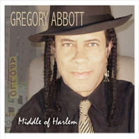 Gregory Abbott - Middle of Harlem