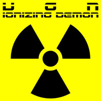 UGN - Ionizing Demon (Explicit)