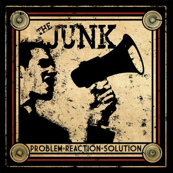 The JunK - Problem. Reaction. Solution. (Explicit)