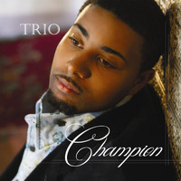 Trio - Champion