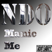 NDO - Manic Me (Explicit)