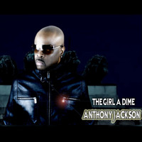 Anthony Jackson - The Girl A Dime