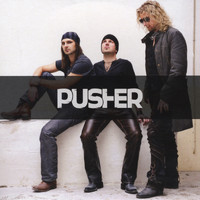 Pusher - Pusher (Explicit)