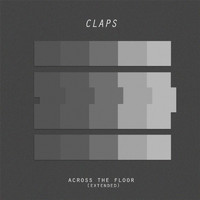 Claps - Across the Floor (Extended)