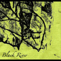 Black River - Turn Your Face
