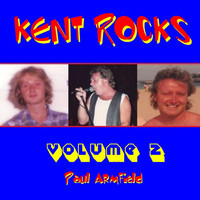 Paul Armfield - Kent Rocks, Vol.2