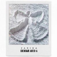 Zarina - Snezhnyi Angel-A