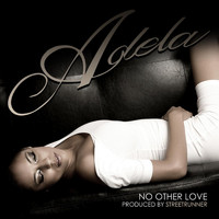 Adela - No Other Love (feat. €uro-P)