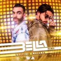 Wolfine & Maluma - Bella (Remix)