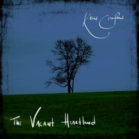 Kevin Crafton - The Vacant Heartland