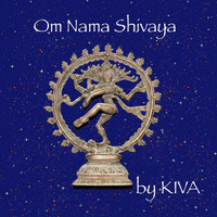 Kiva - Om Nama Shivaya
