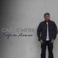 Carl Cartee - Forgiven Forever