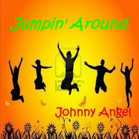 Johnny Angel - Jumpin' Around