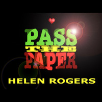 Helen Rogers - Pass the Paper (Reggae Version)