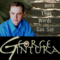 George Tintura - More Than Words Can Say