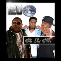 120 - She Got Me