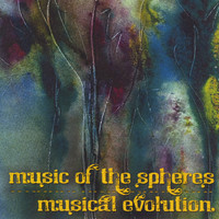 Music of the Spheres - Musical Evolution