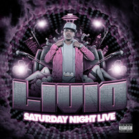 Livio - Saturday Night Live (Explicit)