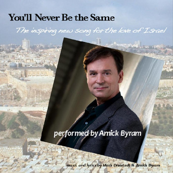 Amick Byram - You'll Never Be the Same