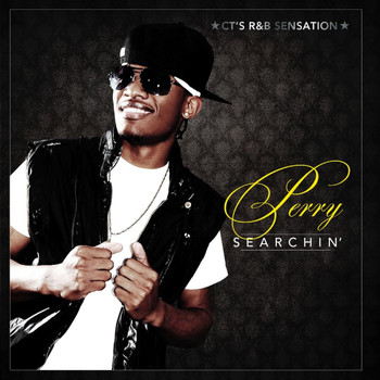 Perry - Searchin'
