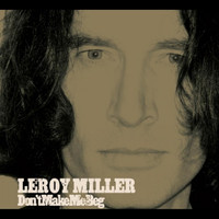 Leroy Miller - Don't Make Me Beg