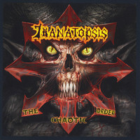 Thanatopsis - The Chaotic Order (Explicit)