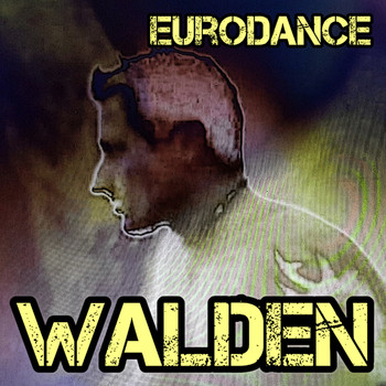 Walden - Euro Dance