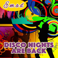 Emad Sayyah - Disco Nights Are Back