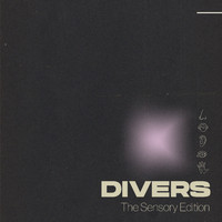 Divers - The Sensory Edition