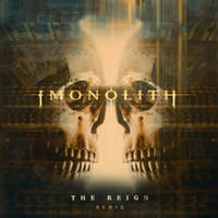 Imonolith - The Reign (Remix [Explicit])