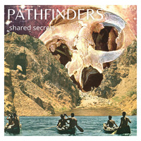 Various Artists - shared secrets:PATHFINDERS (Remix)