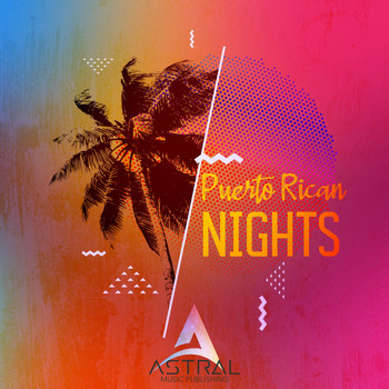 Astral - Puerto Rican Nights