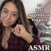 TipToe Tingles ASMR - My Top Ten Fast and Aggressive Triggers