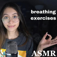 TipToe Tingles ASMR - Breathing Exercises