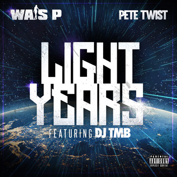 Wais P - Light Years (Explicit)