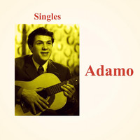 Adamo - Singles