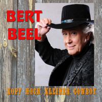 Bert Beel - Kopf hoch, kleiner Cowboy