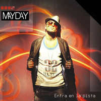 Mayday - Entra en la Pista