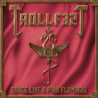 TrollfesT - Dance Like A Pink Flamingo (Radio Edit)