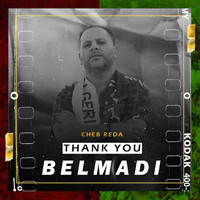 Cheb Reda - Thank You Belmadi
