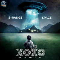 S-Range - Space (XoXo Remix)