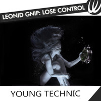Leonid Gnip - Lose Control