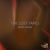 Vrekte Natnek - The Lost Tapes