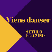 Sethlo - Viens danser