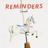 Reminders - Carousel (Explicit)