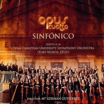 Opus Cuatro - Sinfonico