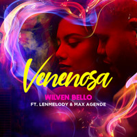 Wilven Bello - Venenosa (feat. Lenmelody & Max Agende)